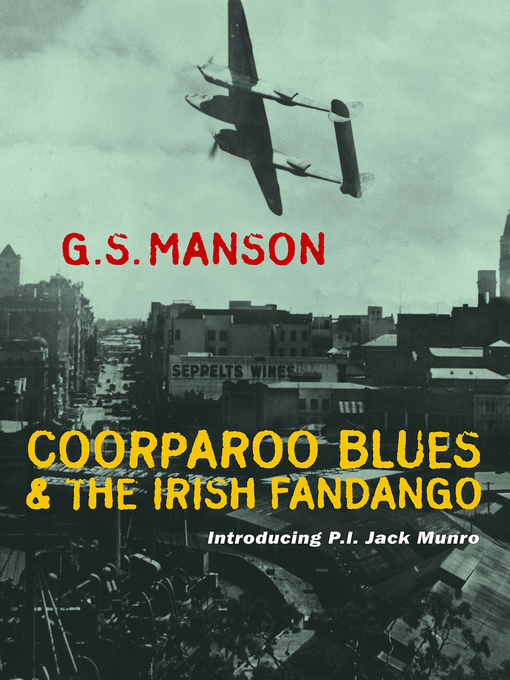 Title details for Coorparoo Blues and the Irish Fandango by G. S. Manson - Available